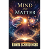 Mind and Matter