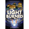 Light Burned