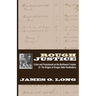Rough Justice: Crime and Punishment on the Northwest Frontier & The Origins of Oregon State Penitentiary