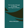 The Growth of Thought as Affecting the Progress of Society
