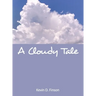 A Cloudy Tale
