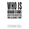 Who is Richard Stands and Why Do Our Children Pledge Their Allegiance to Him?