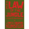 The Law of the Jungle: A Tale of Loss and Woe
