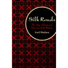 Silk Roads: The Asian Adventures of Clara and André Malraux