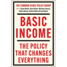 Basic Income: The Policy That Changes Everything