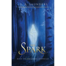 The Spark: Book One of the Gemma Chronicles