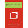 Grasses And Grassland Farming