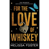 For the Love of Whiskey: Cowboy Whiskey
