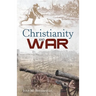Christianity and War