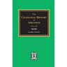 Centennial History of Arkansas - Volume #3