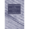Essays Contributed to the Quarterly Review, Volume 1