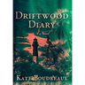 Driftwood Diary