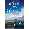 Where the Blue Sky Begins