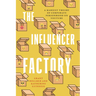The Influencer Factory: A Marxist Theory of Corporate Personhood on Youtube
