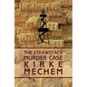 The Strawstack Murder Case (a Frame for Murder)