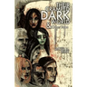 Their Cramped Dark World and Other Tales