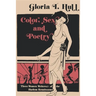 Color, Sex, and Poetry: Three Women Writers of the Harlem Renaissance