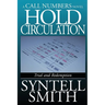 Hold Circulation - A Call Numbers Novel: Trial and Redemption