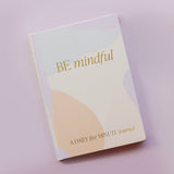 Be Mindful Journal by Sweet Water Decor