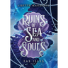 Ruins of Sea and Souls