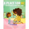 A Place For Me: An Adventures of Miss Reese Story