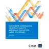 Corporate Governance, Firm Profitability, and Share Valuation in the Philippines