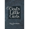 God'S Little Girls