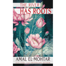 The River Has Roots