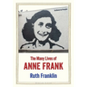 The Many Lives of Anne Frank