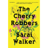The Cherry Robbers