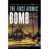 The First Atomic Bomb: The Trinity Site in New Mexico