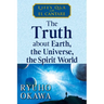 The Truth about Earth, the Universe, the Spirit World: Life's Q&A with El Cantare