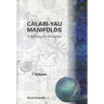 Calabi-Yau Manifolds: A Bestiary for Physicists