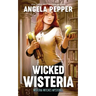 Wicked Wisteria