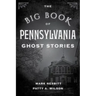 The Big Book of Pennsylvania Ghost Stories