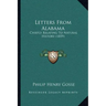 Letters from Alabama: Chiefly Relating to Natural History (1859)