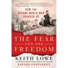 Fear and the Freedom