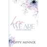 How We Are: A new adult romance (Discreet Cover)