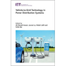 Vehicle-To-Grid Technology in Power Distribution Systems