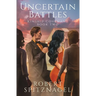 Uncertain Battles: Kinship Covenant Book 2