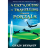 A Cat's Guide to Travelling Through Portals