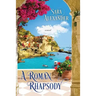 A Roman Rhapsody