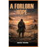 A Forlorn Hope