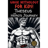 Theseus - the Hero's Journey