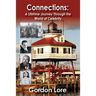 Connections: A Lifetime Journey Through the World of Celebrity