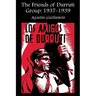 The Friends of Durruti Group: 1937-1939