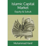 Islamic Capital Market: Equity & Sukuk