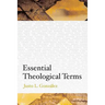 Essential Theological Terms