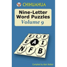 Chihuahua Nine-Letter Word Puzzles Volume 9