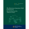 The Maximum Quantum Yield Controversy: Otto Warburg and the "Midwest-Gang"